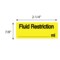 Nevs Fluid Restrictions Label 7/8 x 1-5/8" DFW-0015 - alternate 2